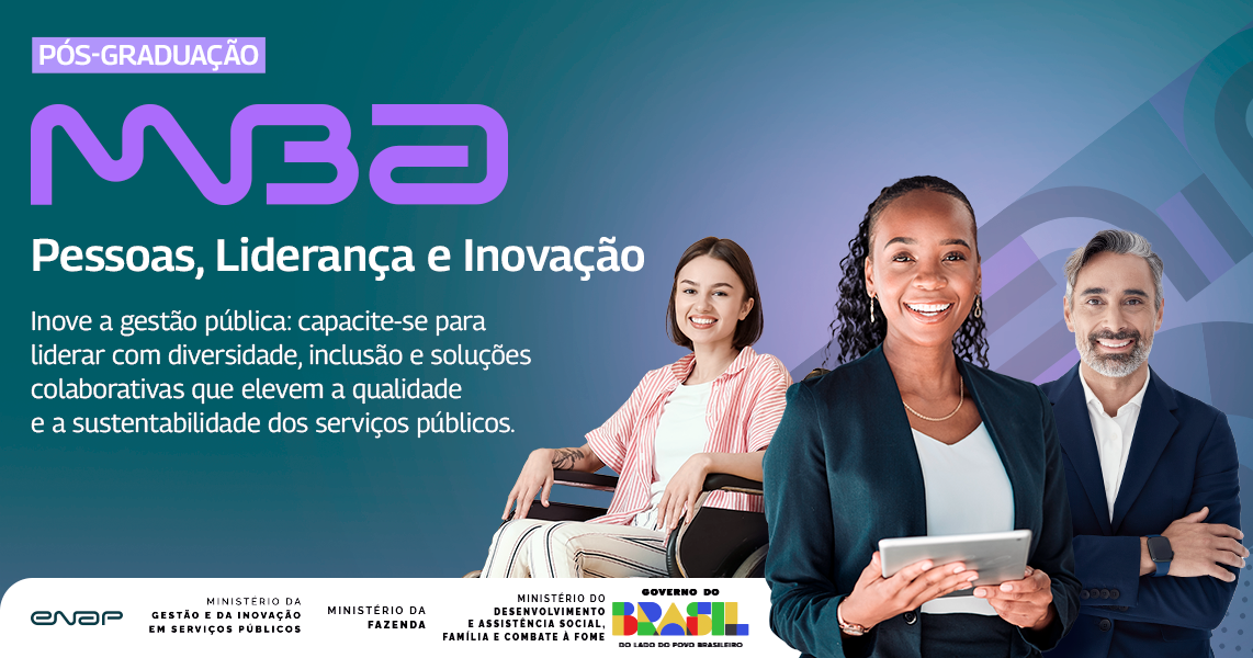 Enap abre 150 vagas gratuitas para novo MBA em Pessoas, Liderança e Inovação