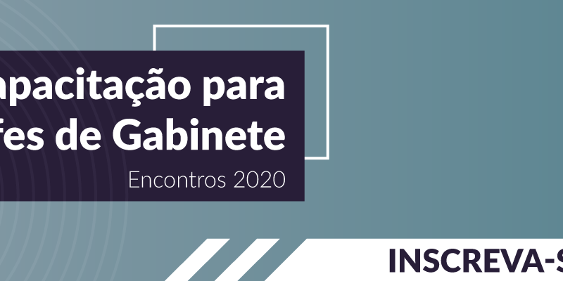 Destaque-Notícias_Capacitação_Chefes_de_Gabinete_2020.png