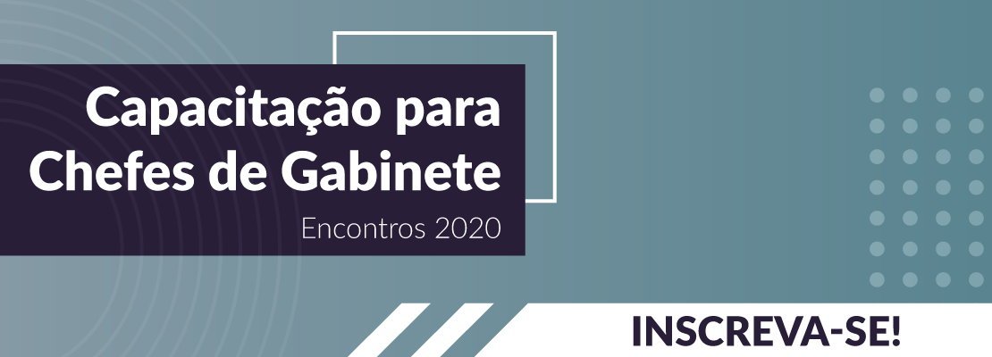 Destaque-Notícias_Capacitação_Chefes_de_Gabinete_2020.png