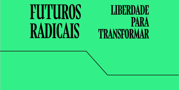 FuturosRadicais_materia.png
