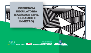 Enap, Casa Civil e ABAR realizarão evento sobre Coerência Regulatória