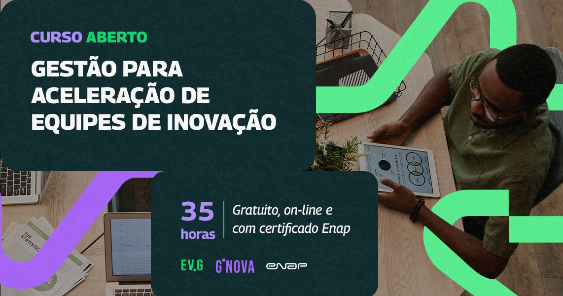 Curso gratuito da Escola Virtual de Governo prepara profissionais para inovar no setor público