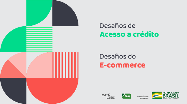 Estão abertas as inscrições para seis desafios de comércio eletrônico e acesso ao crédito