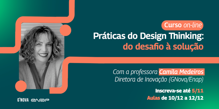Enap promove novo curso sobre práticas do Design Thinking para servidores federais